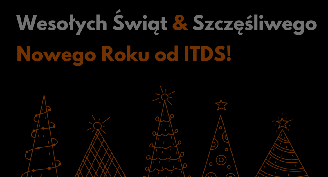 Serdeczne życzenia od ITDS!