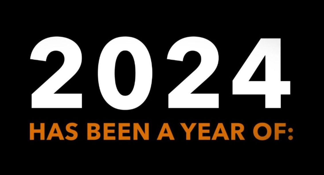 2024: What a Year It’s Been!