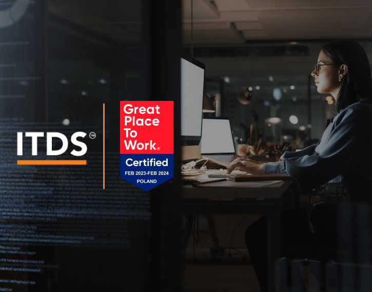 ITDS ponownie wyróżnione certyfikatem Great Place to Work!